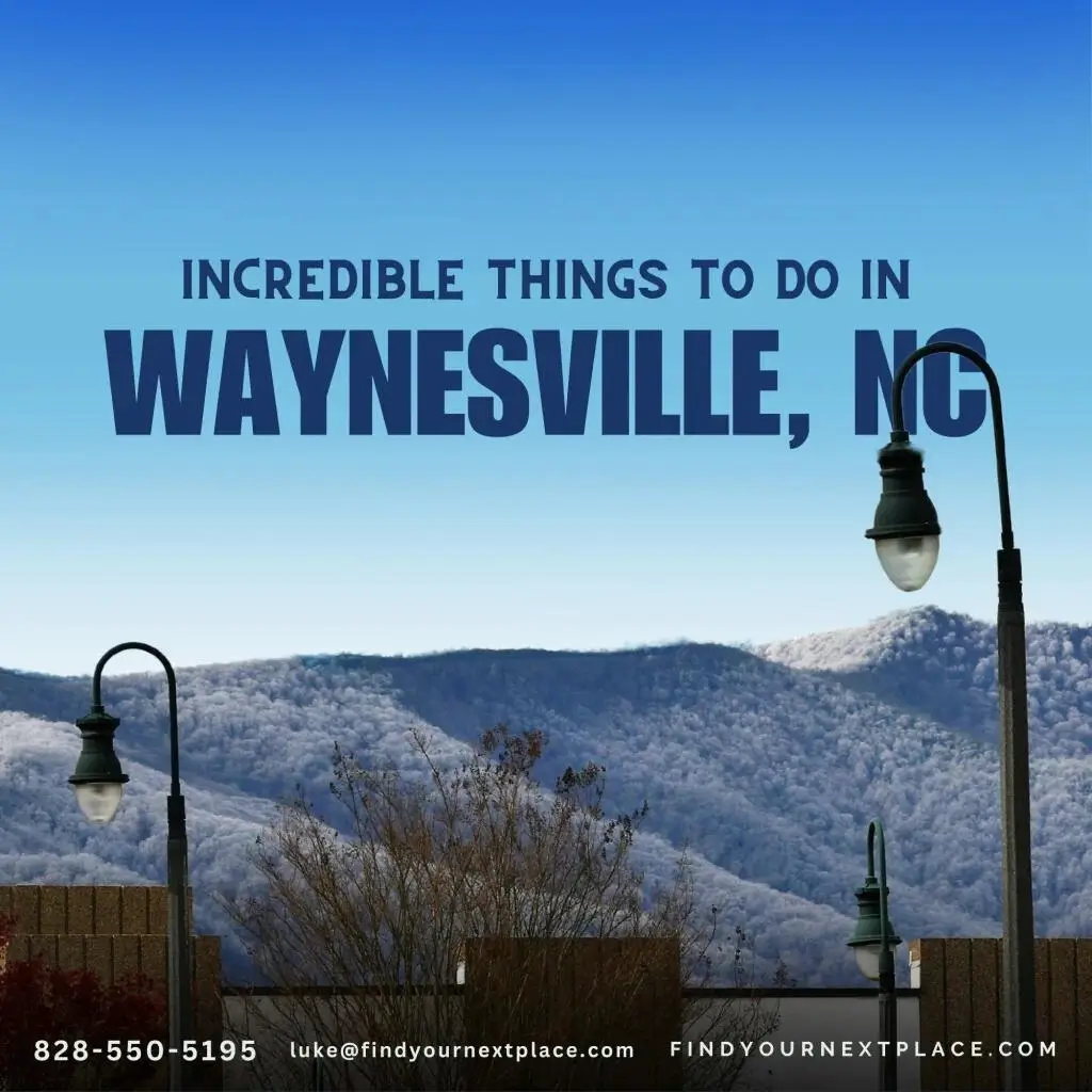 Read more about Incredible Things to Do in Waynesville, NC