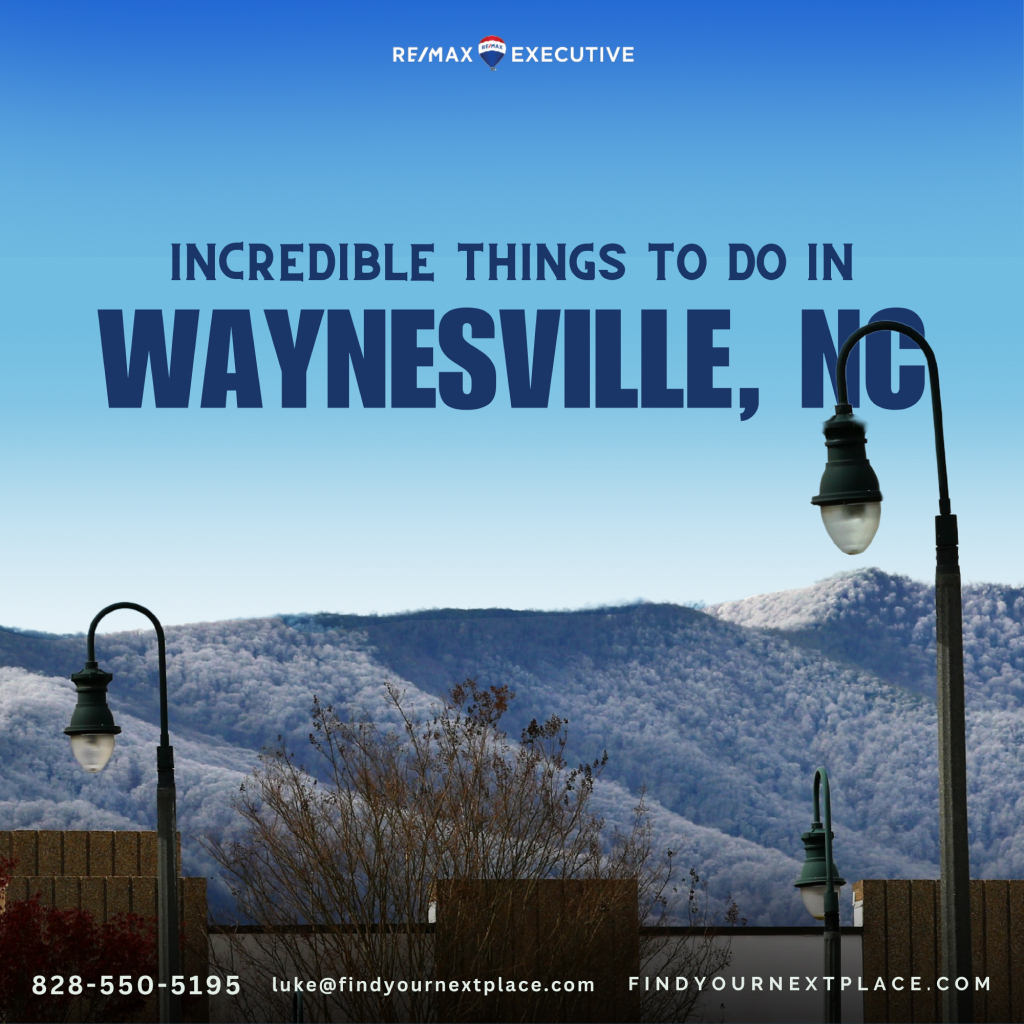 incredible things to do in waynesville nc
